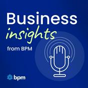 Podcast Business Insights from BPM