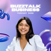 Podcast BuzzTalk Business Show