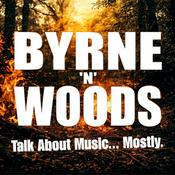 Podcast Byrne ‘n Woods
