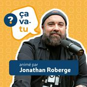 Podcast Ça va-tu?