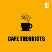 Podcast Cafe Theorists