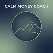 Podcast Calm Money Coach
