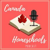 Podcast Canada Homeschools