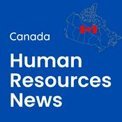 Podcast Canada HR News