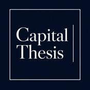 Podcast Capital Thesis Podcast