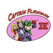 Podcast Captain Flashman: Defender of the Universe