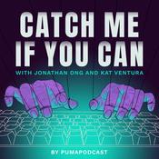 Podcast Catch Me If You Can