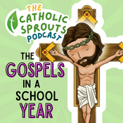 Podcast Catholic Sprouts: Daily Podcast for Catholic Kids