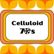 Podcast Celluloid 70s