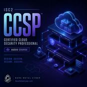 Podcast Certified - CCSP Audio Course