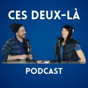 Podcast Ces Deux-Là