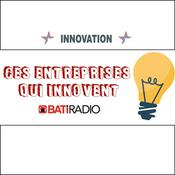 Podcast Ces entreprises qui innovent