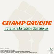 Podcast Champ gauche