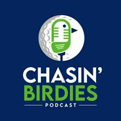 Podcast Chasin' Birdies