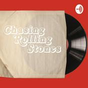 Podcast Chasing Rolling Stones