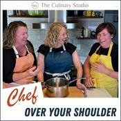 Podcast Chef Over Your Shoulder: Cooking Tips, Recipes & Kitchen Inspiration