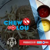 Podcast Chew In The Lou