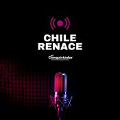 Podcast Chile Renace En El Conquistador