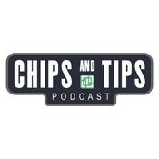 Chips and Tips Podcast