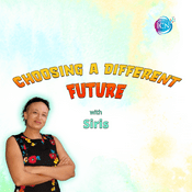 Podcast Choosing A Different Future With Siris