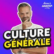 Podcast Choses à Savoir - Culture générale