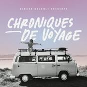 Podcast Chroniques de voyage