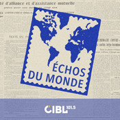Podcast CIBL 101.5 FM : Le Fil du monde