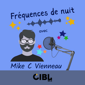 Podcast CIBL 101.5 FM : Fréquences de nuit