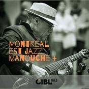 Podcast CIBL 101.5 FM : Montréal est jazz manouche plus