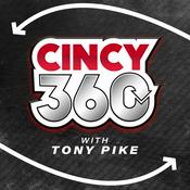 Podcast Cincy 360 with Tony Pike & Austin Elmore