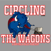 Podcast Circling the Wagons - For Buffalo Bills Fans