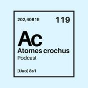 Podcast CISM 89.3 : Les atomes crochus