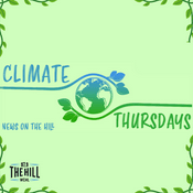 Podcast Climate Thursdays (News On The Hill)