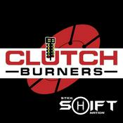 Podcast Clutch Burners Podcast
