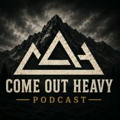 Podcast Come Out Heavy Podcast