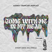 Podcast come with me in my head