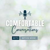 Podcast Comfortable Conversations About Life & Death