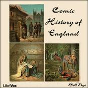Podcast Comic History of England by Bill Nye (1850 - 1896)
