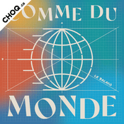 Podcast Comme du Monde
