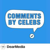 Podcast Comments by Celebs