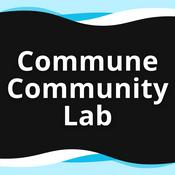 Podcast Commune Community Lab ｜コミューンコミュニティラボ