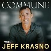 Podcast Commune with Jeff Krasno