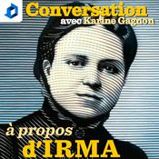 Podcast Conversation avec Karine Gagnon : À propos d'Irma