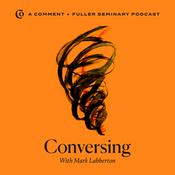 Podcast Conversing with Mark Labberton