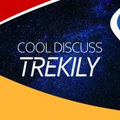 Podcast Cool Discuss: Trekily