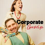 Podcast Corporate Gossip
