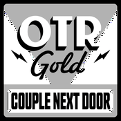 Podcast Couple Next Door | Old Time Radio