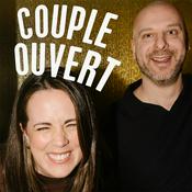 Podcast Couple Ouvert