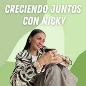 Podcast Creciendo juntos con Nicky