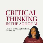 Podcast Critical Thinking in the Age of AI